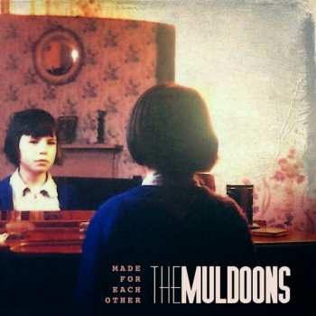 LP The Muldoons: Made For Each Other
