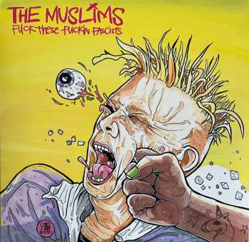LP The Muslims: Fuck These Fuckin Fascists CLR | LTD
