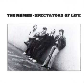 CD The Names: Spectators Of Life