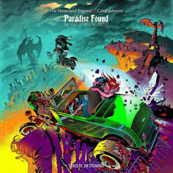 CD The Neverland Express: Paradise Found: Bat Out Of Hell Reignited