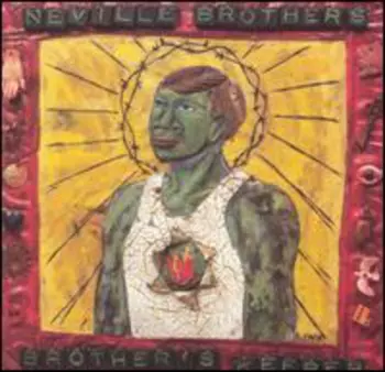 The Neville Brothers: Brother's Keeper