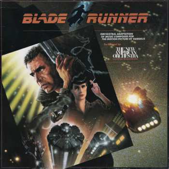 Album The New American Orchestra: Blade Runner (Orchestral Adaptation Of Music Composed For The Motion Picture By Vangelis)