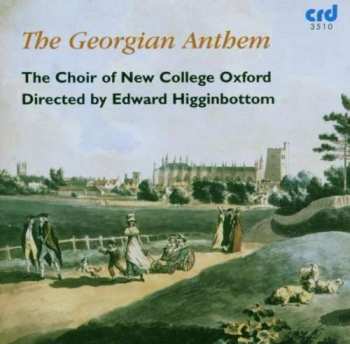 CD The New College Oxford Choir: The Georgian Anthem