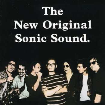 Album The New Original Sonic Sound: The New Original Sonic Sound.