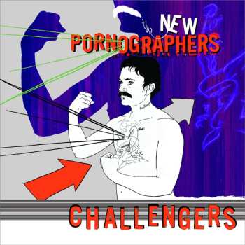 LP The New Pornographers: Challengers