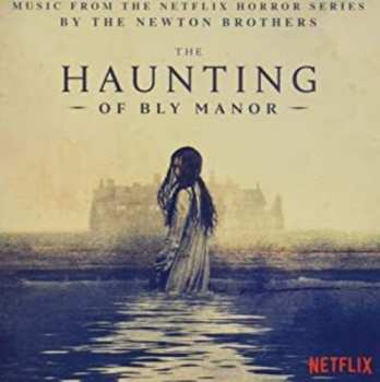 Album The Newton Brothers: The Haunting of Bly Manor