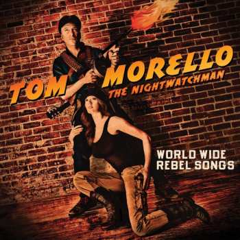 CD The Nightwatchman: World Wide Rebel Songs