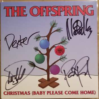 SP The Offspring: Christmas (Baby Please Come Home) LTD