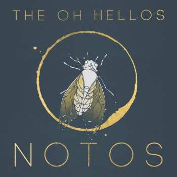 LP The Oh Hellos: Notos / Eurus