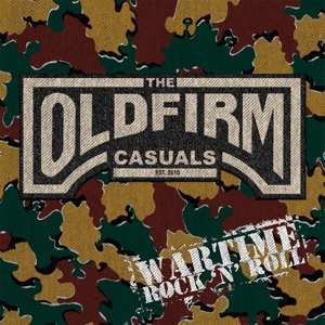 Album The Old Firm Casuals: Wartime Rock 'n' Roll