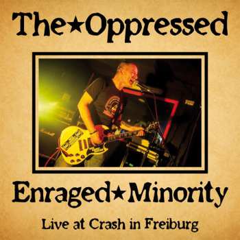 CD The Oppressed: Live At Crash In Freiburg