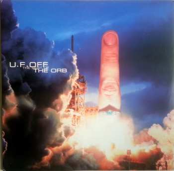 Album The Orb: U.F.OFF - The Best Of The Orb