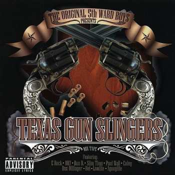 Album 5th Ward Boyz: Texas Gun Slingers