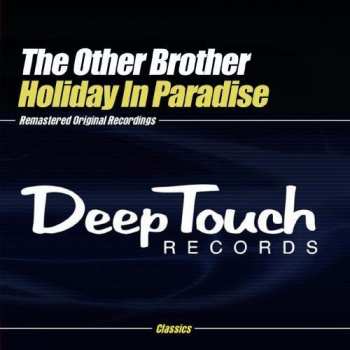 Album The Other Brother: Holiday In Paradise