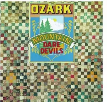 The Ozark Mountain Daredevils