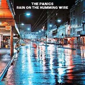 Album The Panics: Rain On The Humming Wire