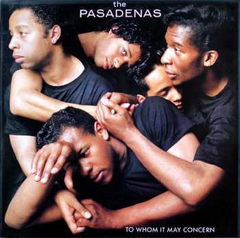 Album The Pasadenas: To Whom It May Concern