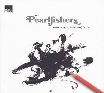 CD The Pearlfishers: Open Up Your Colouring Book