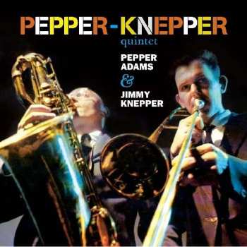 CD The Pepper-Knepper Quintet: Pepper-Knepper Quintet