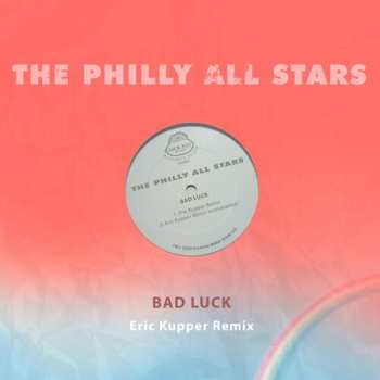 Album The Philly All Stars: Bad Luck