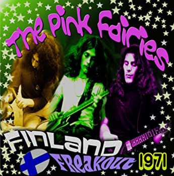 LP The Pink Fairies: Finland Freakout 1971 LTD | CLR