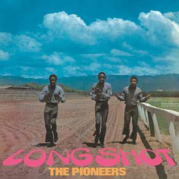LP The Pioneers: Long Shot