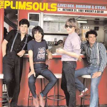 Album The Plimsouls: Live! Beg, Borrow & Steal