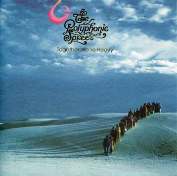 CD The Polyphonic Spree: Together We're Heavy