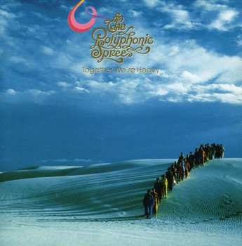 CD The Polyphonic Spree: Together We're Heavy
