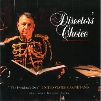 U.S. Marine Band: Director's Choice