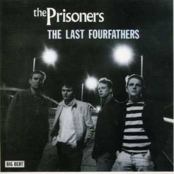 CD The Prisoners: The Last Fourfathers
