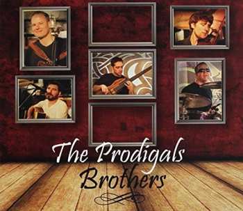Album The Prodigals: Brothers