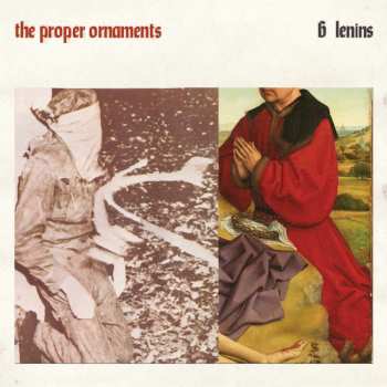 LP The Proper Ornaments: 6 Lenins