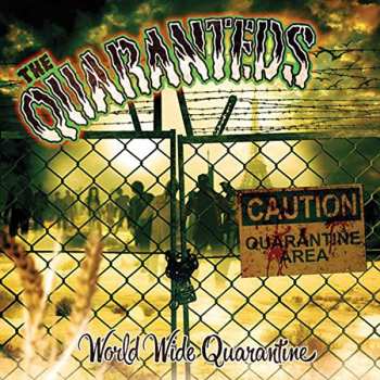CD The Quaranteds: World Wide Quarantine