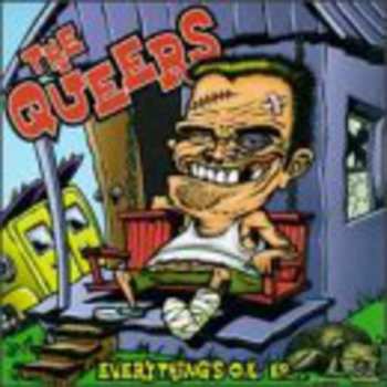 Album The Queers: Everything's O.K. EP
