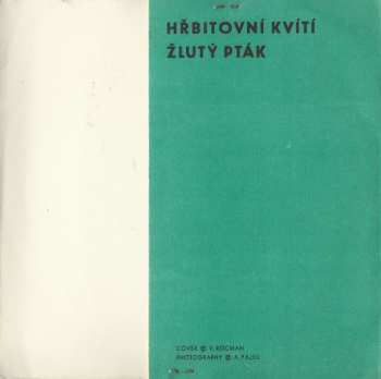 SP Rangers: Hřbitovní Kvítí / Žlutý Pták