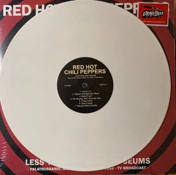 LP Red Hot Chili Peppers: Less Whores, More Museums (Palatrussardi, Milano - March 1, 1992 - TV Broadcast) CLR | LTD