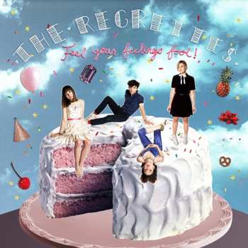 CD The Regrettes: Feel Your Feelings Fool!