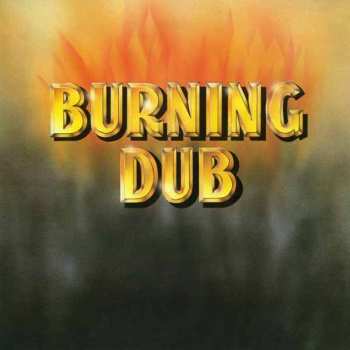 LP The Revolutionaries: Burning Dub LTD