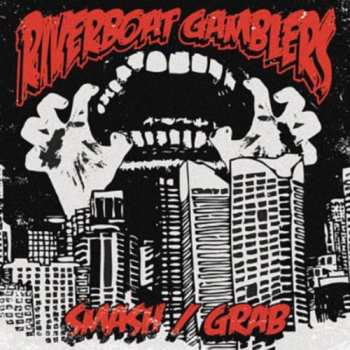 CD The Riverboat Gamblers: Smash/Grab