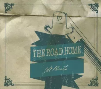 Road Home, T: Old Hearts