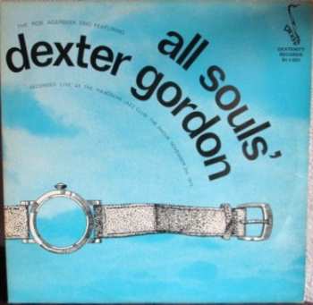 Album Dexter Gordon: All Souls' 