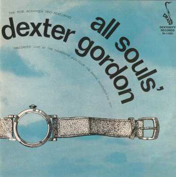 CD Dexter Gordon: All Souls' Vol. 1 LTD