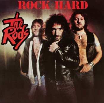 LP The Rods: Rock Hard