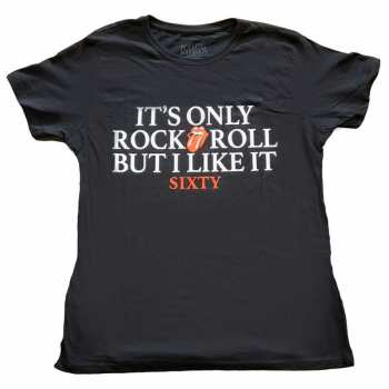 Mercancía The Rolling Stones: Dámské Tričko Sixty It's Only R&r But I Like It S