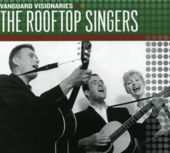 Album The Rooftop Singers: Vanguard Visionaries