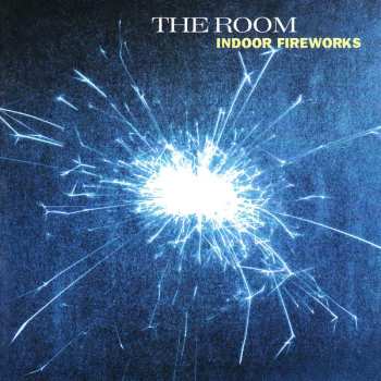CD The Room: Indoor Fireworks