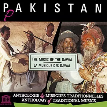 The Sabri Brothers: Pakistan: "The Music Of The Qawal" (Wandering Minstrels)