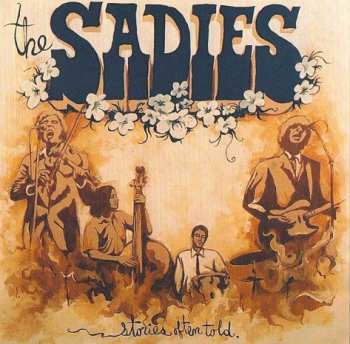 CD The Sadies: Stories Often Told