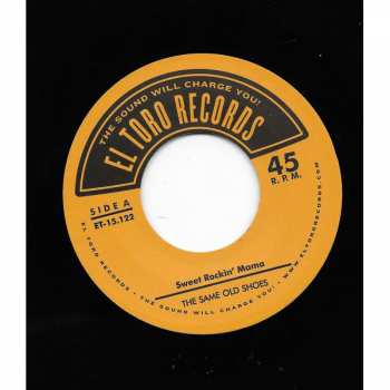 SP The Same Old Shoes: Sweet Rockin’ Mama